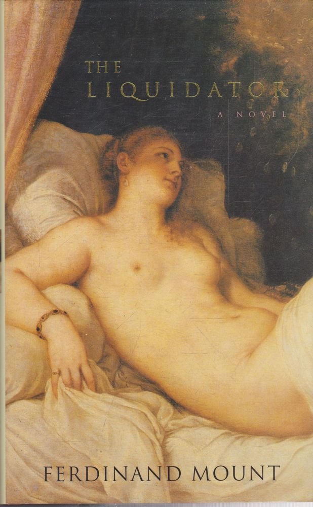 Product Image: The Liquidator (A chronicle of modern twilight)