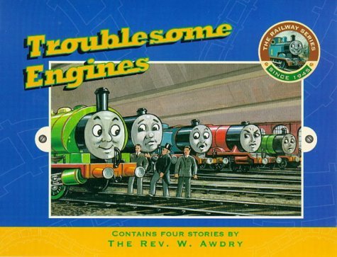Troublesome Engines (Railway) Novels & Short Stories