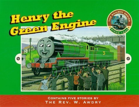 Henry the Green Engine (Railway) Novels & Short Stories