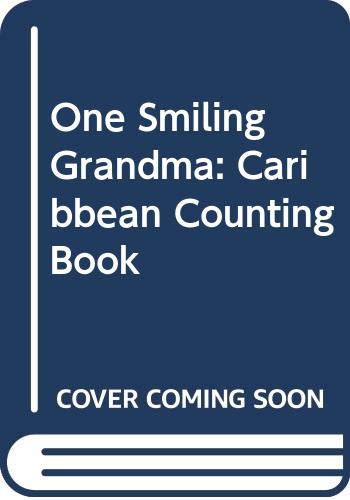 One Smiling Grandma: Caribbean Counting Book Study Guides
