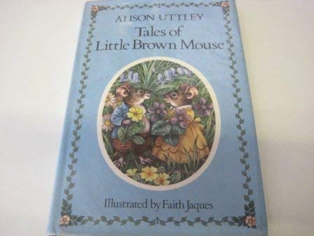 Tales of Little Brown Mouse Novels & Short Stories