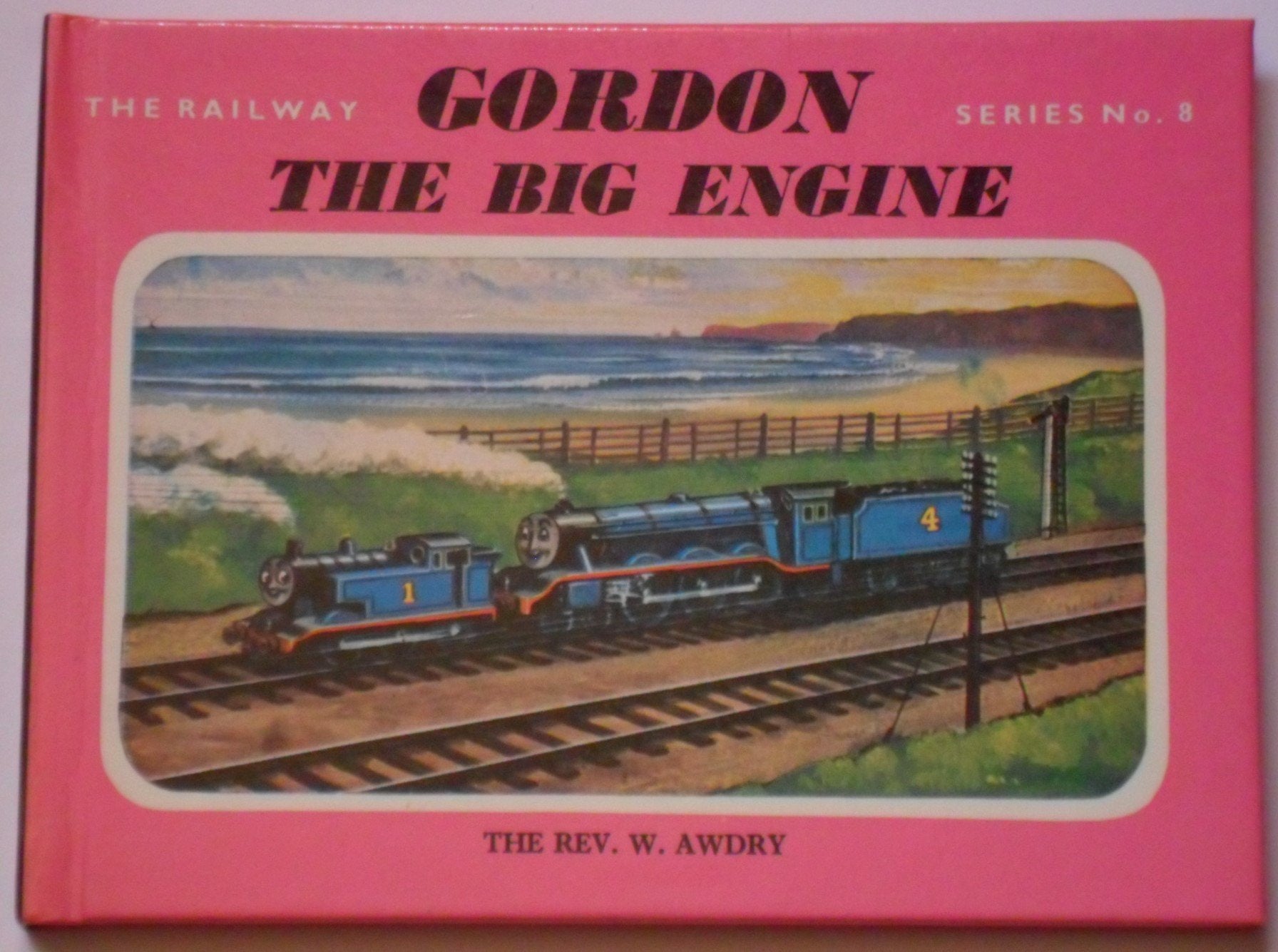 Gordon the Big Engine (Thomas the Tank Engine, Band 8) Novels & Short Stories