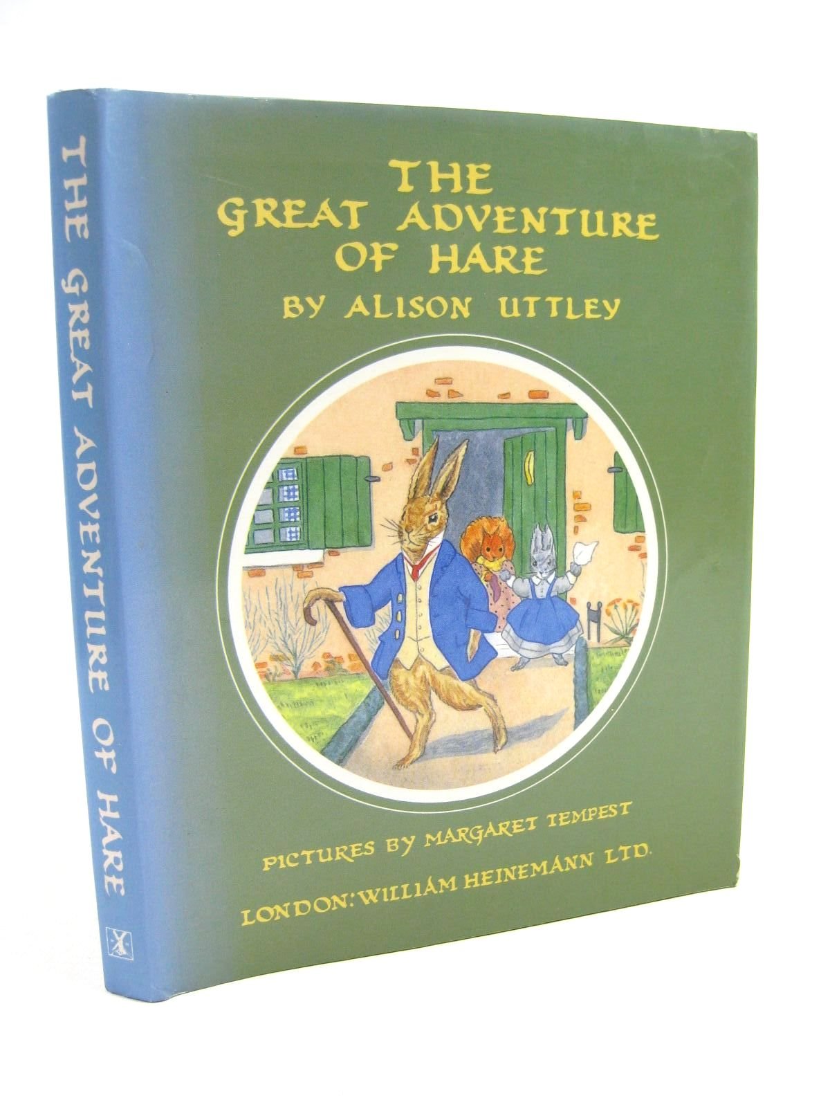 The Great Adventure of Hare (Little Grey Rabbit: the classic editions) Novels & Short Stories