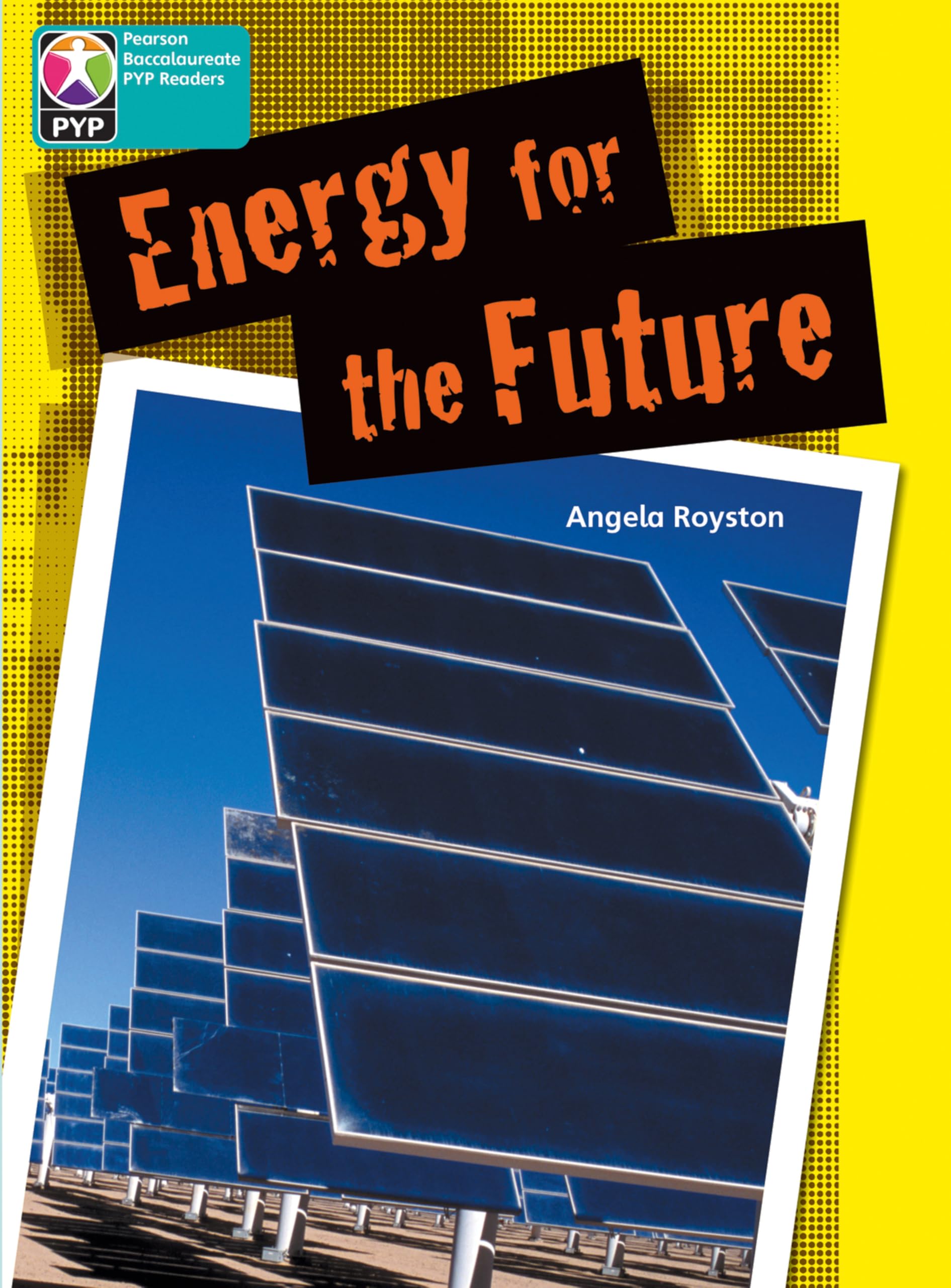 PYP L10 Energy for the Future 6PK (Pearson Baccalaureate PrimaryYears Programme) Study Guides