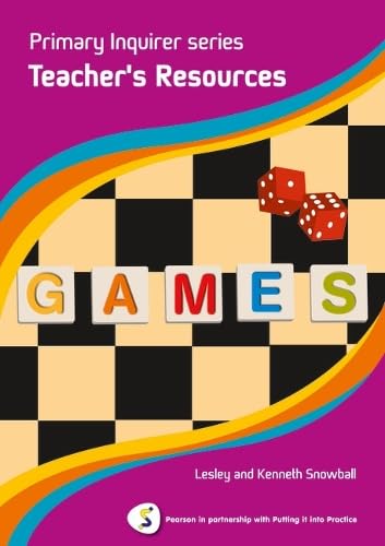 Primary Inquirer series: Games Teacher Book: Pearson in partnership with Putting it into Practice Education & Training