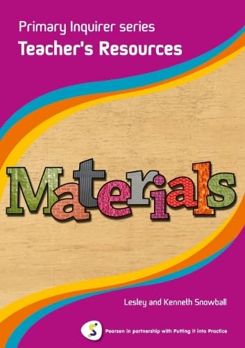 Primary Inquirer series: Materials Teacher Book: Pearson in partnership with Putting it into Practice Education & Training