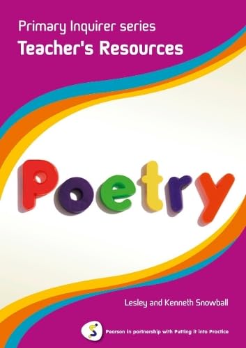 Primary Inquirer series: Poetry Teacher Book: Pearson in partnership with Putting it into Practice Education & Training