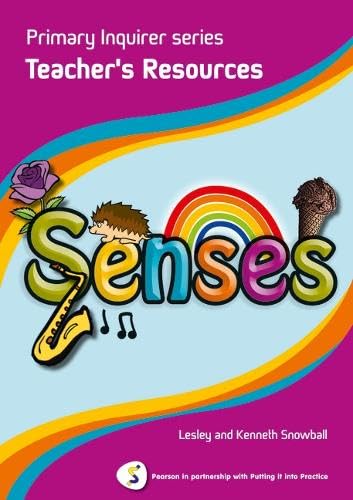 Primary Inquirer series: Senses Teacher Book: Pearson in partnership with Putting it into Practice Study Guides