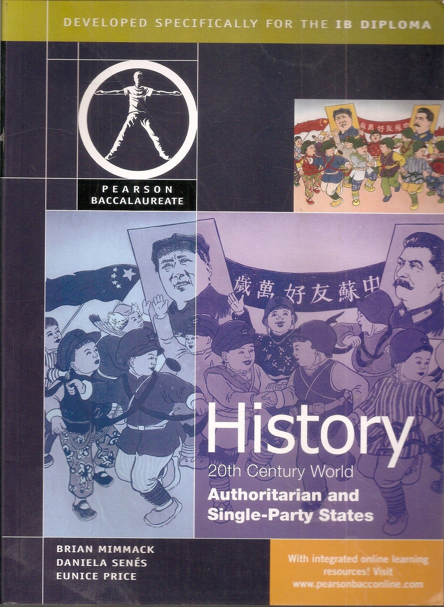 Pearson Baccalaureate: History: C20th World- Authoritarian and Single Party States for the IB Diploma book