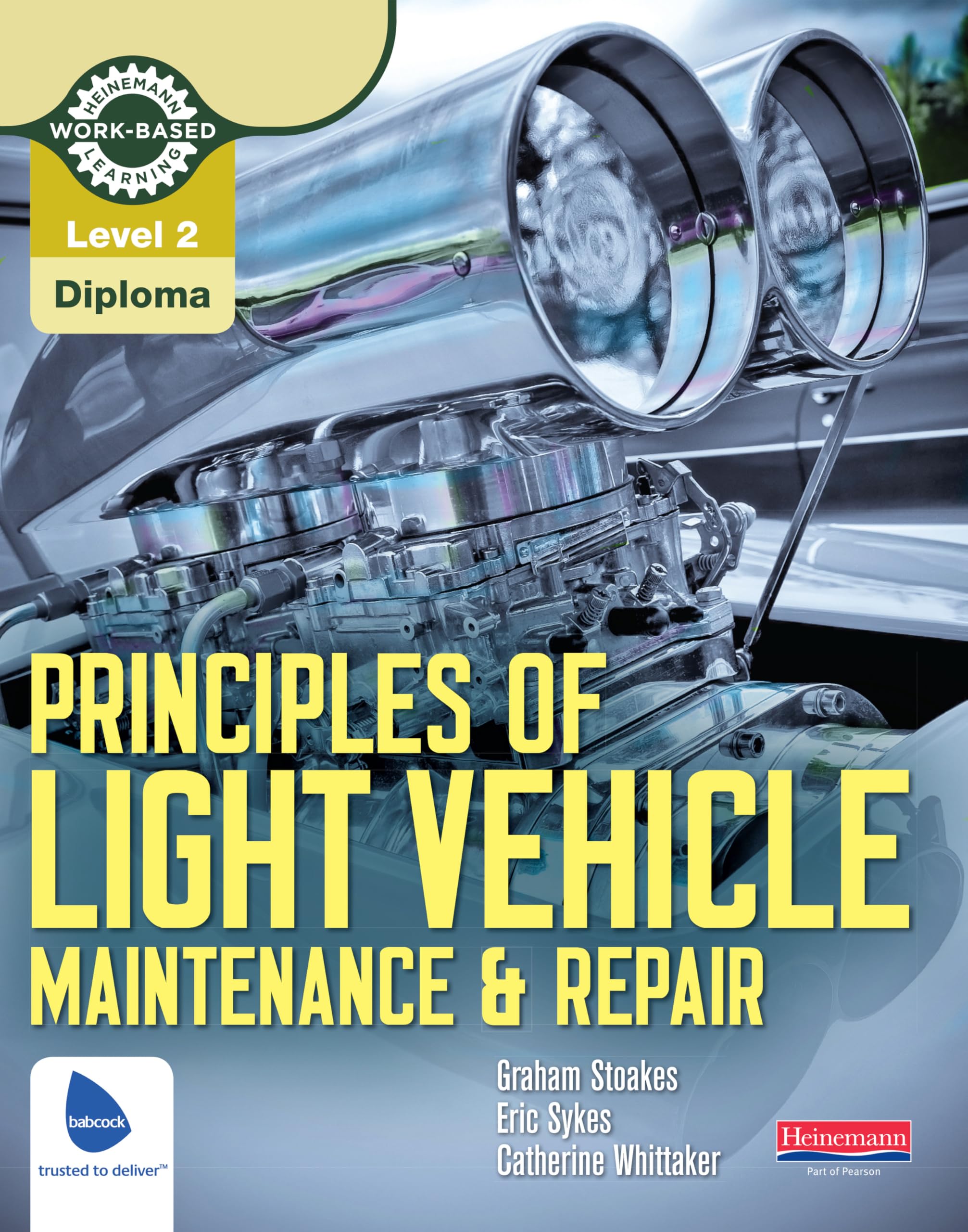 Level 2 Principles of Light Vehicle Maintenance and Repair Candidate Handbook: Level 2 Diploma (Light Vehicle Technology) Reference Books