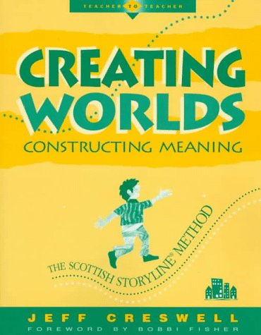 Creating Worlds, Constructing Meaning Education & Training Books