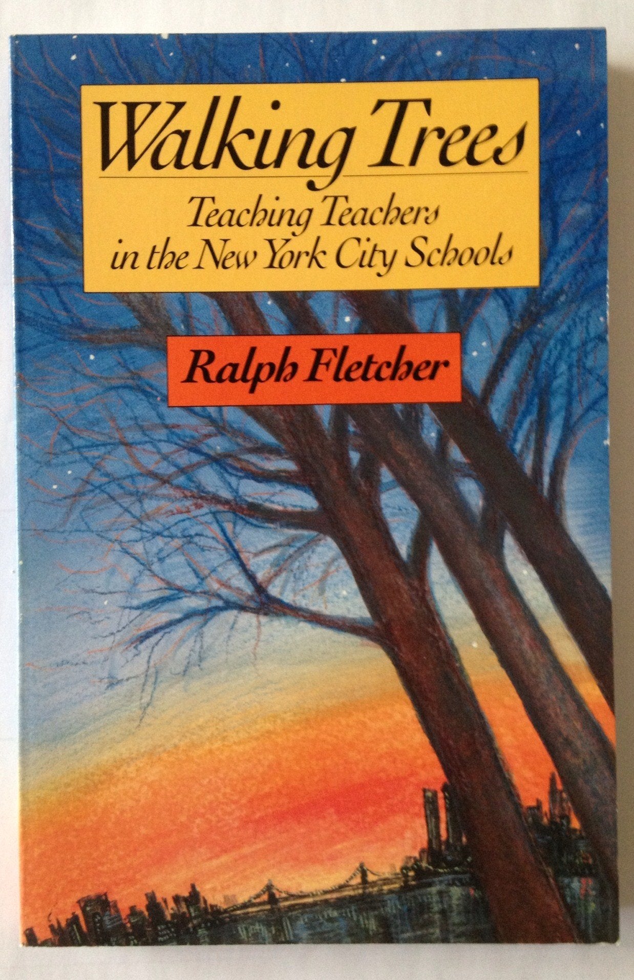 Walking Trees: Teaching Teachers in New York City Schools: Teaching Teachers in the New York City Schools Business, Finance & Career