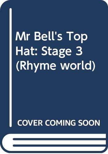 Product Image: Mr Bell's Top Hat: Stage 3 (Rhyme world)
