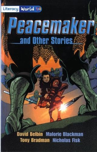 Peacemaker and other stories: Stage 4 Fiction (LITERACY WORLD NEW EDITION) book