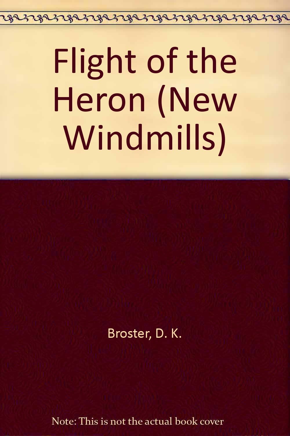 Flight of the Heron (New Windmills) Books