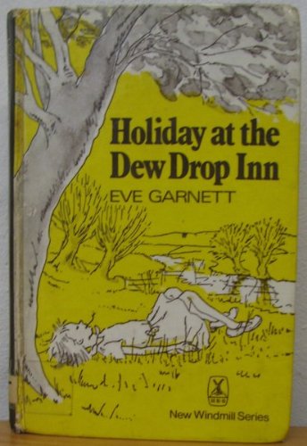 Holiday at the Dew Drop Inn (New Windmills) Books