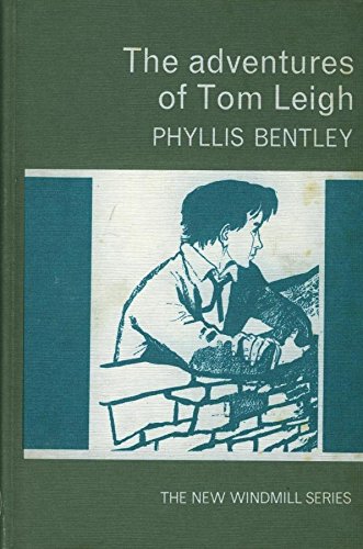 Adventures of Tom Leigh (New Windmills) Books