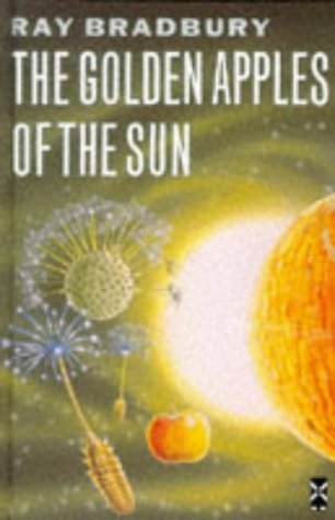 The Golden Apples Of the Sun book