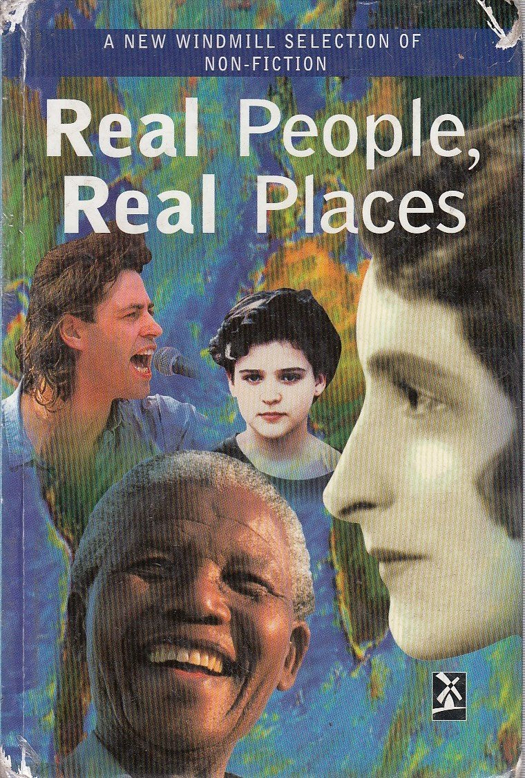 Real People, Real Places: A New Windmill Selection of Non-Fiction Study Guides