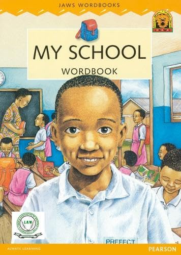 Liberia JAWS Big Book 4 : My School (JAWS for Liberia Big Books) Novels & Short Stories