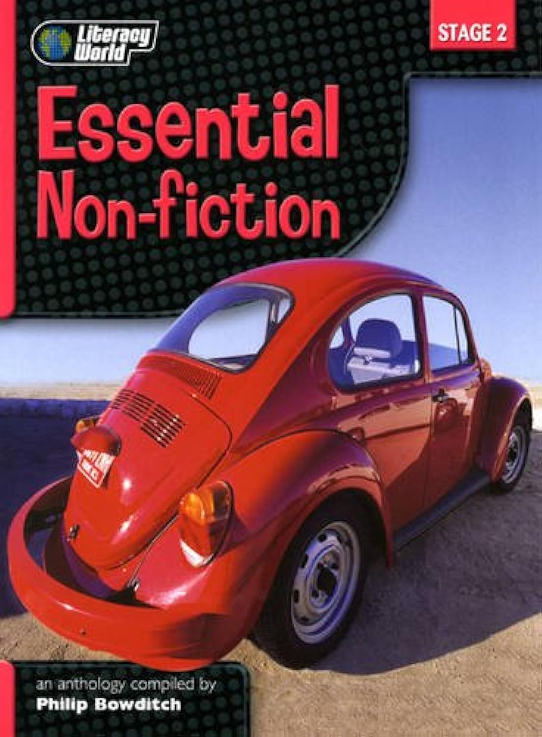 Literacy World Stage 2 Non Fiction: New Edition Anthology (LITERACY WORLD NEW EDITION) Novels & Short Stories