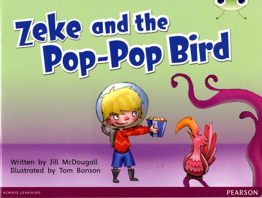 Bug Club Guided Fiction Year 1 Blue C Zeke and the Pop-pop Bird Foreign Languages ​​& Dictionaries