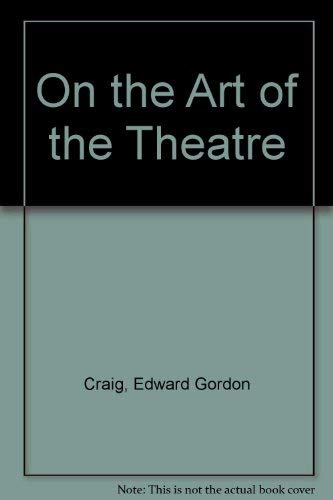On the Art of the Theatre Books