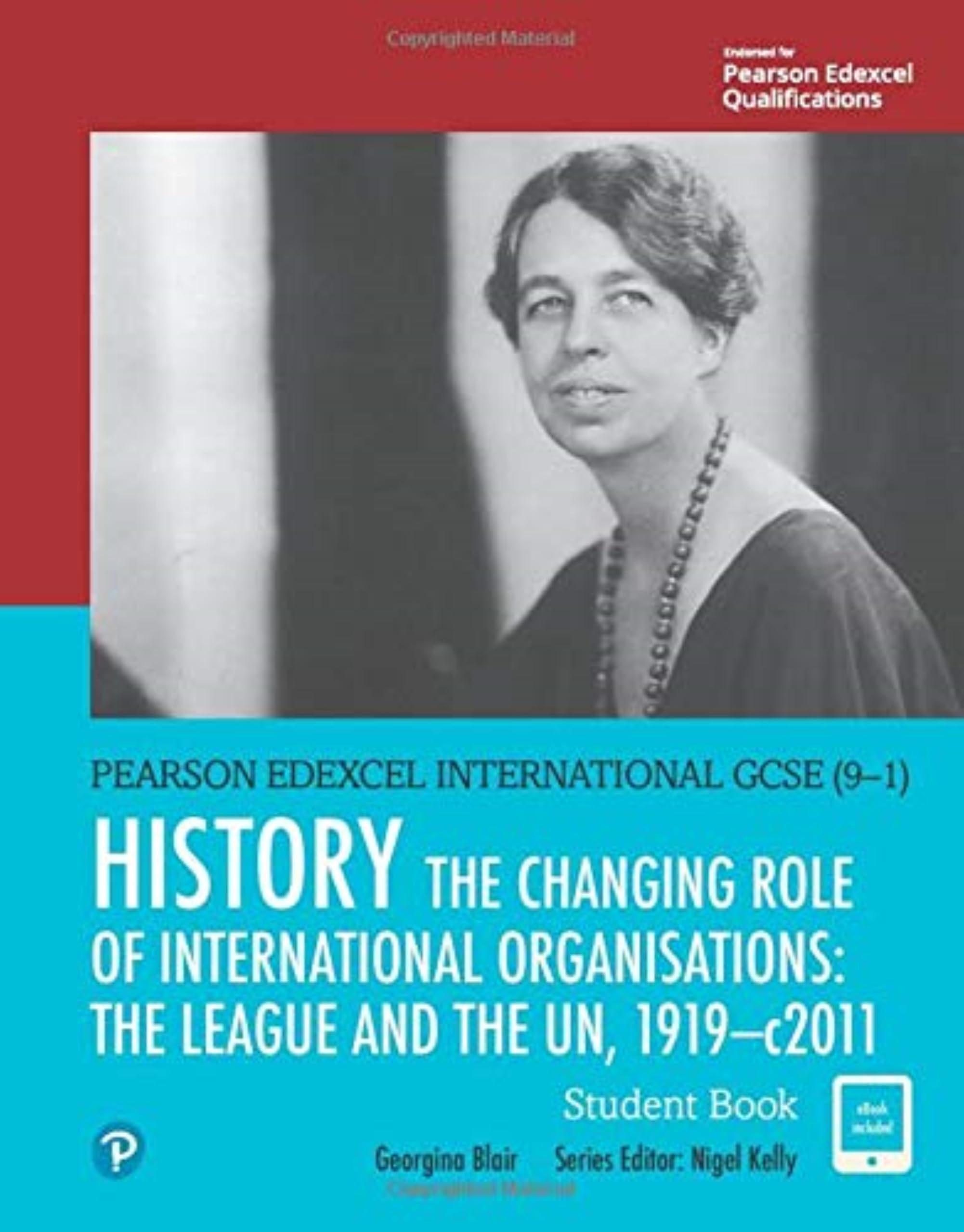 Pearson Edexcel International GCSE (9-1) History: The Changing Role of International Organisations: the League and the UN, 1919-2011 Student Book Study Guides