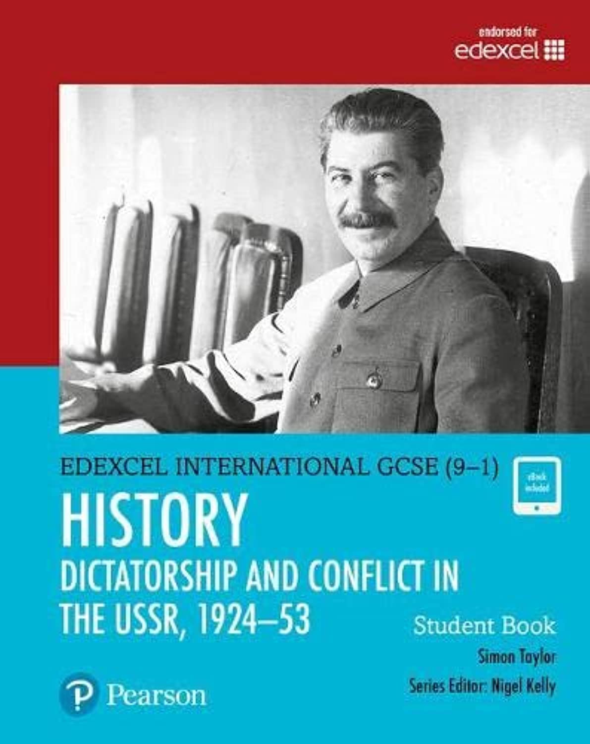 Pearson Edexcel International GCSE (9-1) History: Dictatorship and Conflict in the USSR, 1924-53 Student Book Study Guides