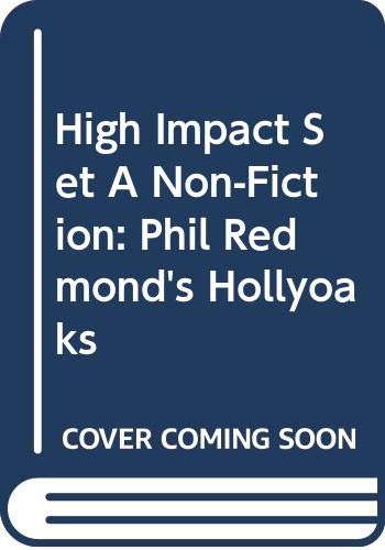 High Impact Set A Non-Fiction: Phil Redmond's Hollyoaks Professional & Reference Books