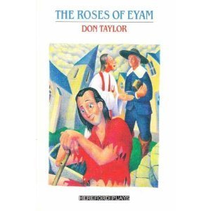 The Roses of Eyam (Hereford Plays) Novels & Short Stories