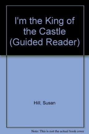 I'm King Of The Castle Hgr Int Books