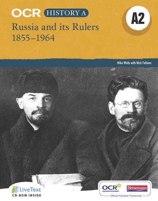 OCR A Level History A: Russia and its Rulers 1855-1964 Teacher LiveText CDROM (OCR GCE History A) Politics & History
