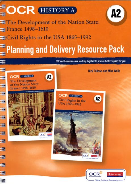 OCR A2 Level History A: Planning and Delivery Resource Pack (OCR GCE History A) Education & Training