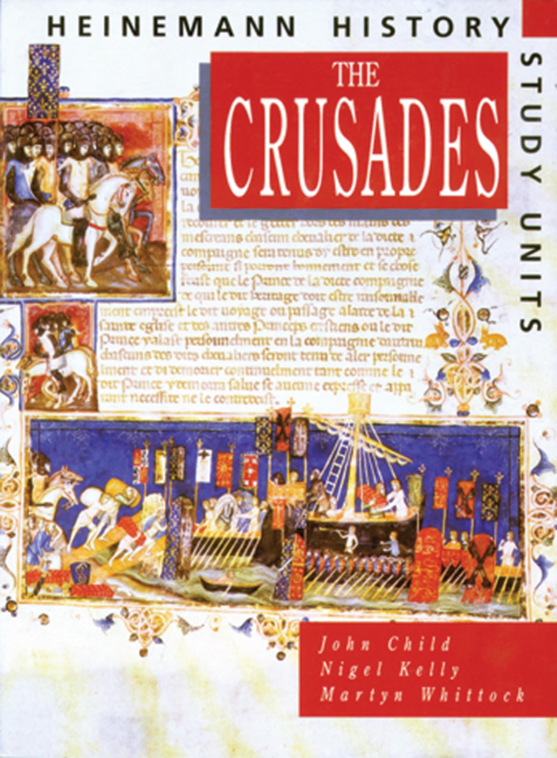 Heinemann History Study Units: Student Book. the Crusades General education