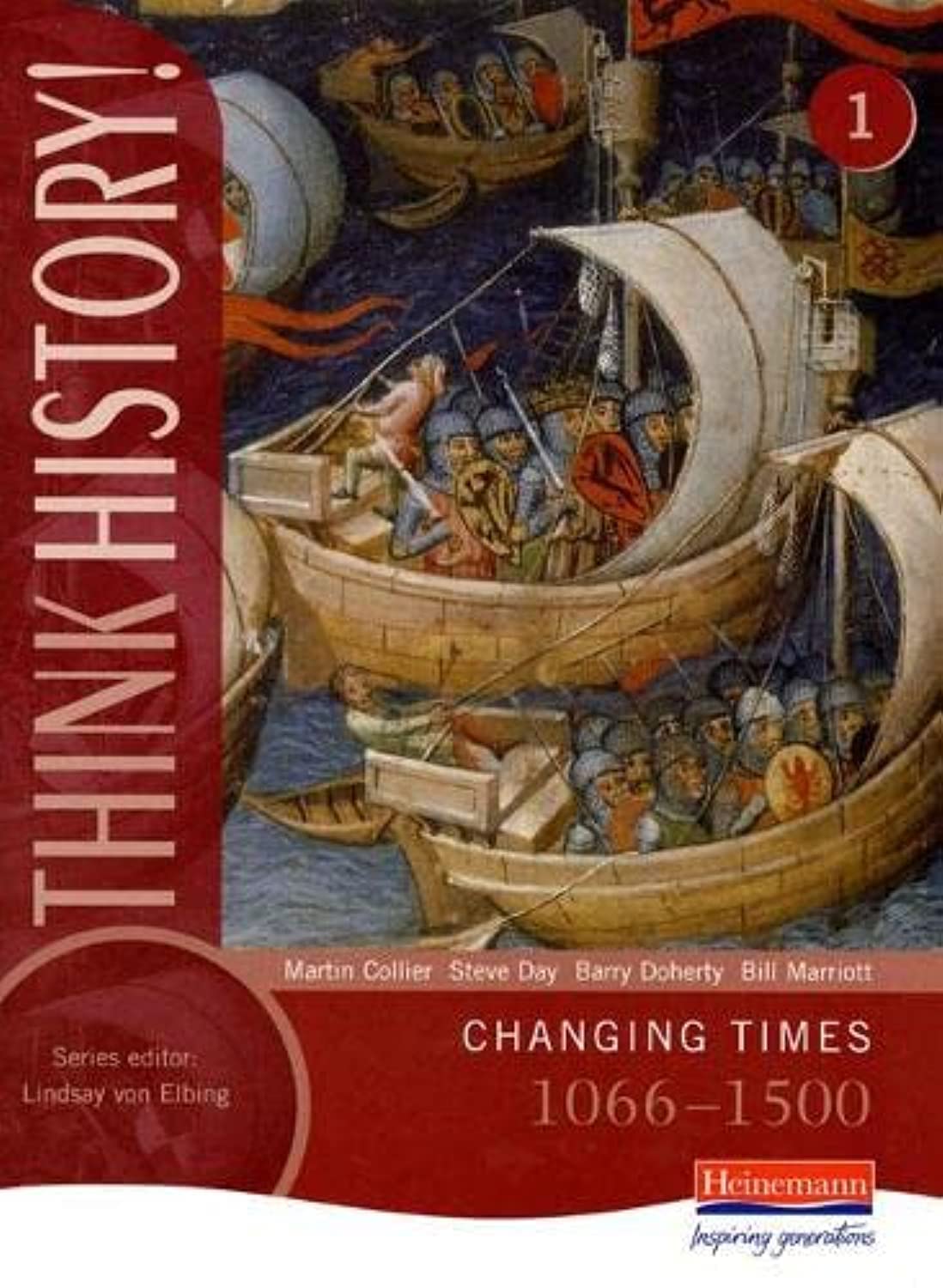 Think History: Changing Times 1066-1500 Core Pupil Book 1 Study Guides