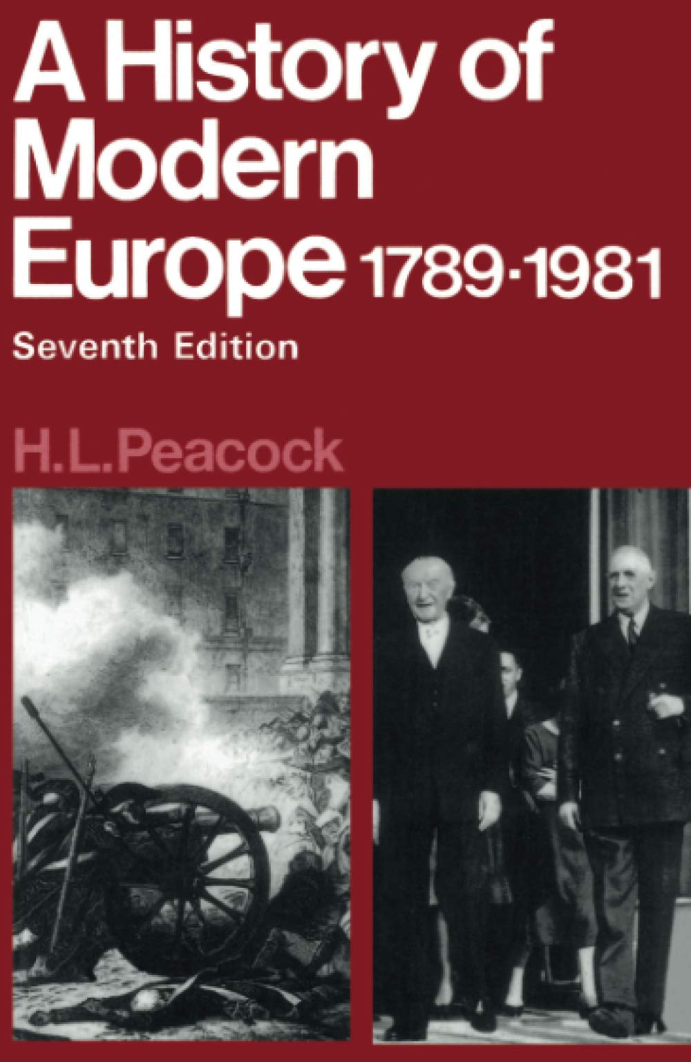A History of Modern Europe 1789-1981 book