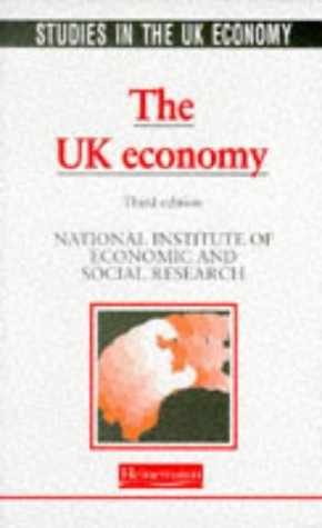 Studies in the UK Economy: UK Economy (3rd Edition) book