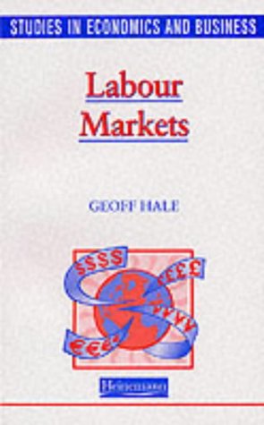 Studies in Economics and Business: Labour Markets Business, Finance & Career