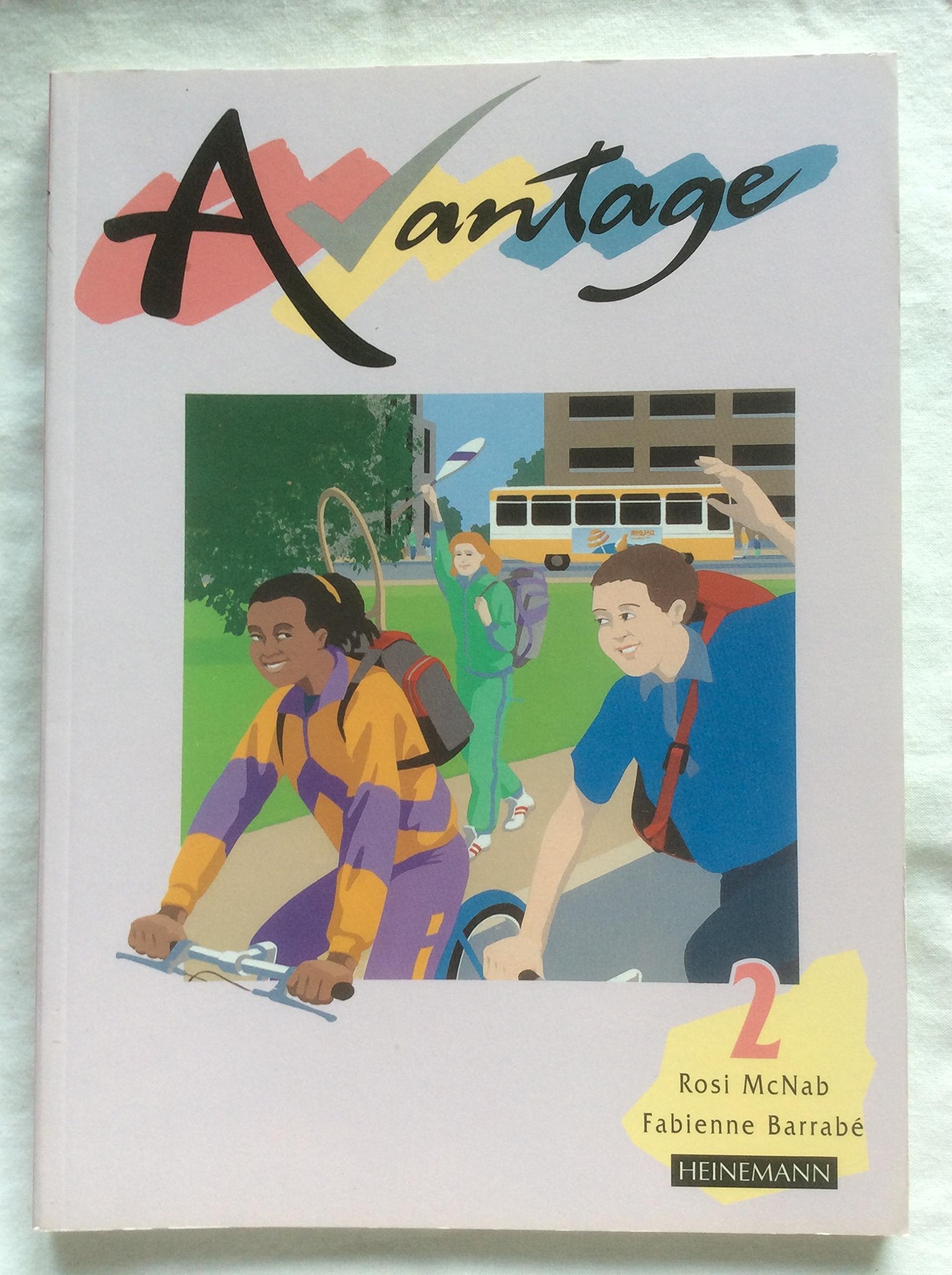 Avantage 2 Pupil Book (Avantage for Key Stage 3) Professional & Reference Books