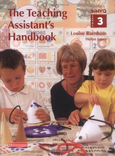 S/NVQ Level 3 Teaching Assistant's Handbook (S/NVQ Teaching Assistants) book