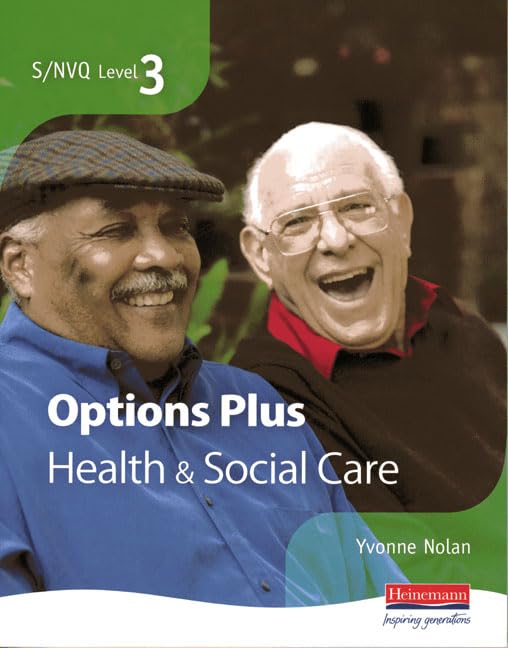 S/NVQ Level 3 Health and Social Care Candidate Book Options Plus (NVQ/SVQ Health and Social Care) Social Sciences