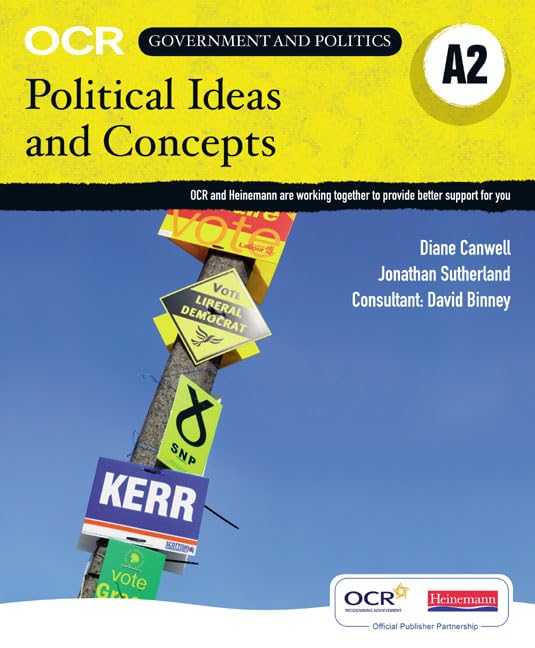 OCR A2 Political Ideas and Concepts Student Book (OCR GCE Government and Politics 2008) Politics & History