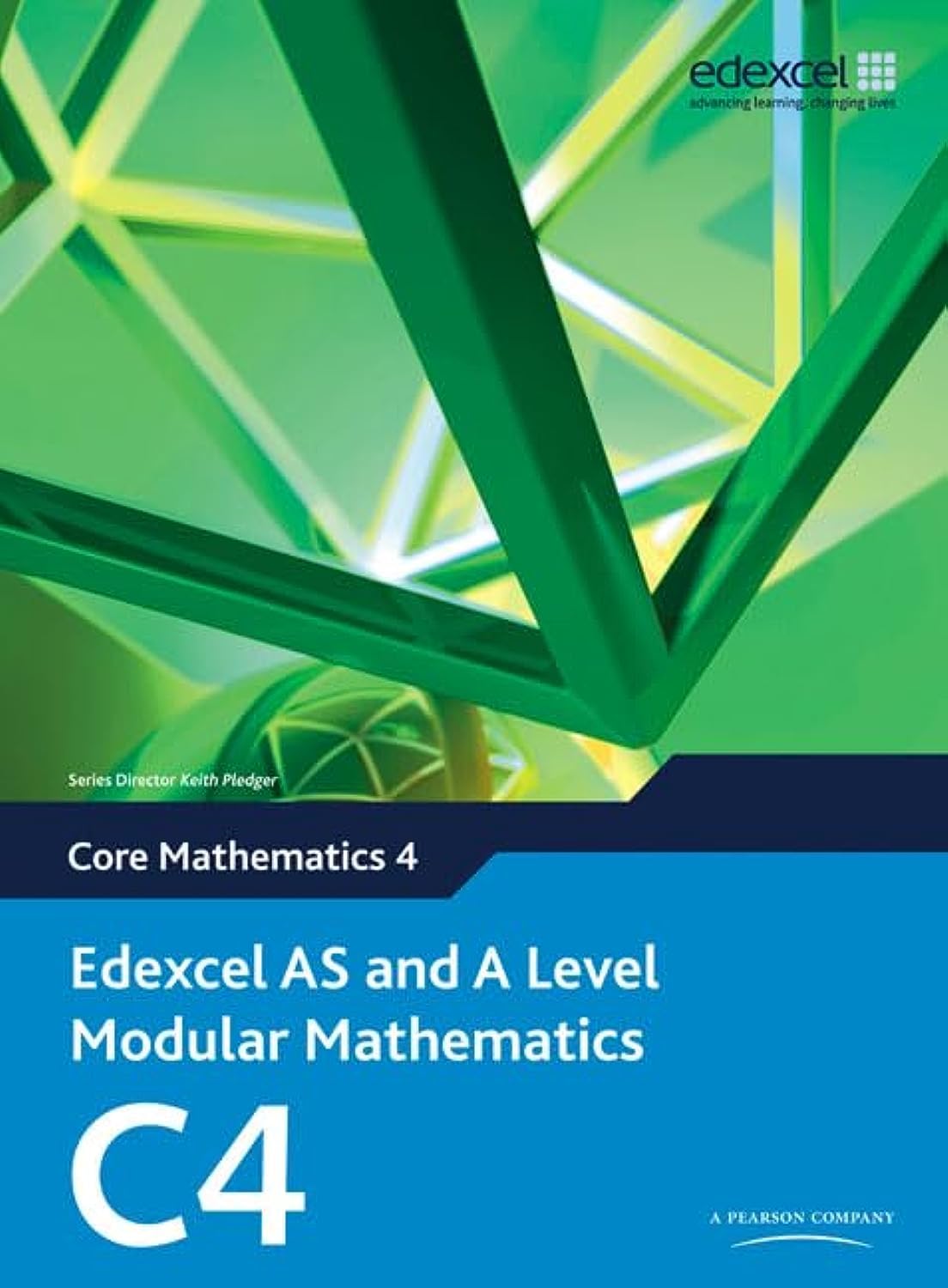 Product Image: Edexcel AS and A Level Modular Mathematics Core Mathematics 4 C4