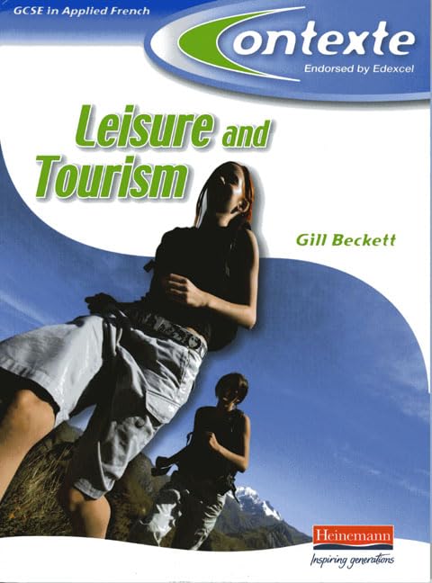 Contexte Leisure & Tourism GCSE Applied French Student Book book