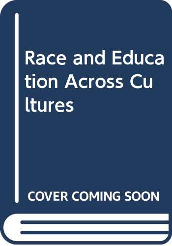 Race and Education Across Cultures book