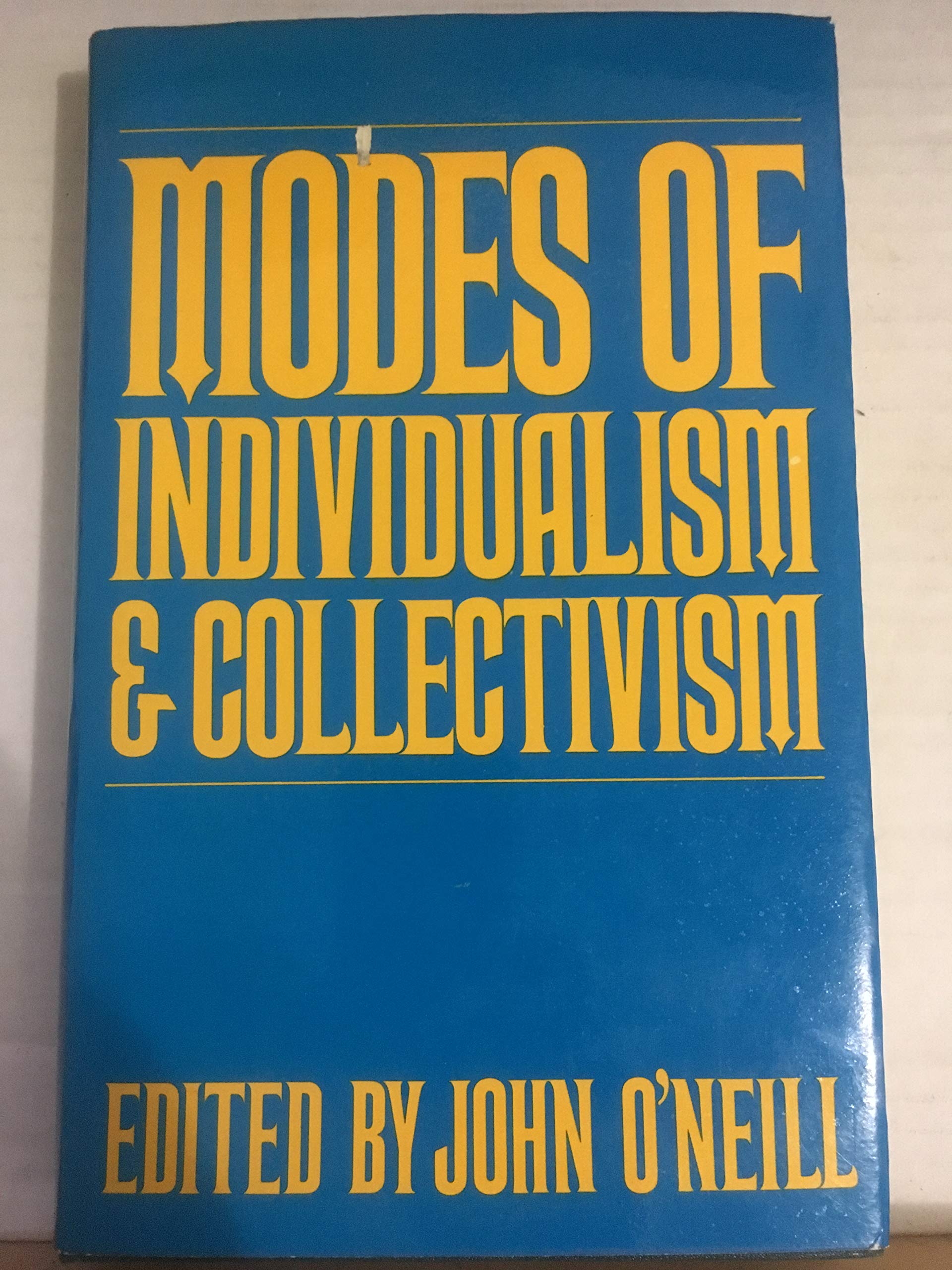 Modes of Individualism and Collectivism Social Sciences