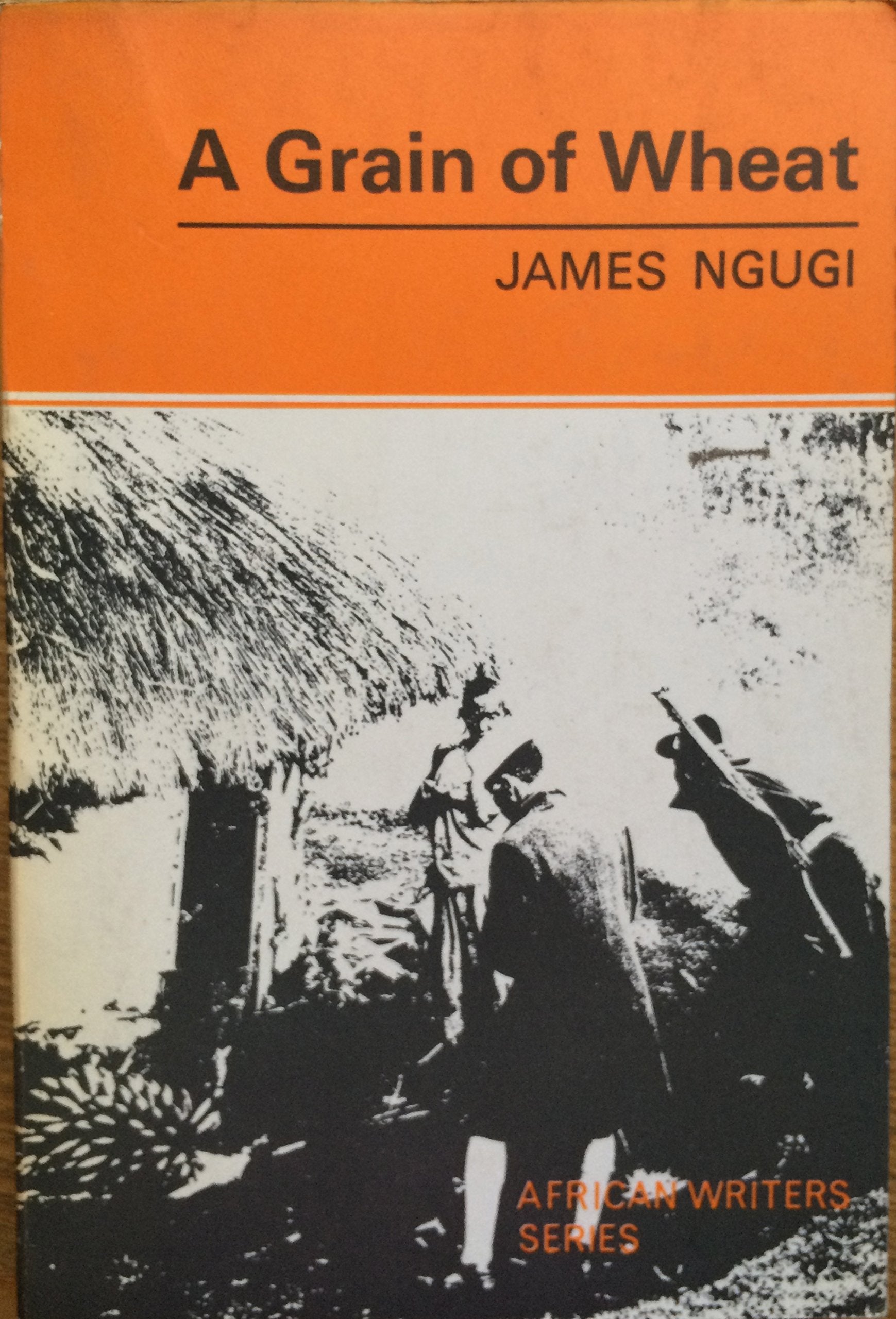 A Grain of Wheat (African Writers Series) Reading Aloud & Learning to Read