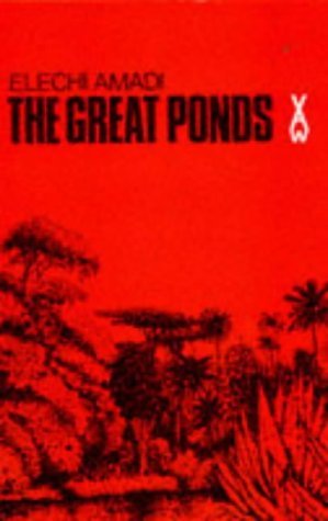 The Great Ponds (African Writers) Contemporary literature