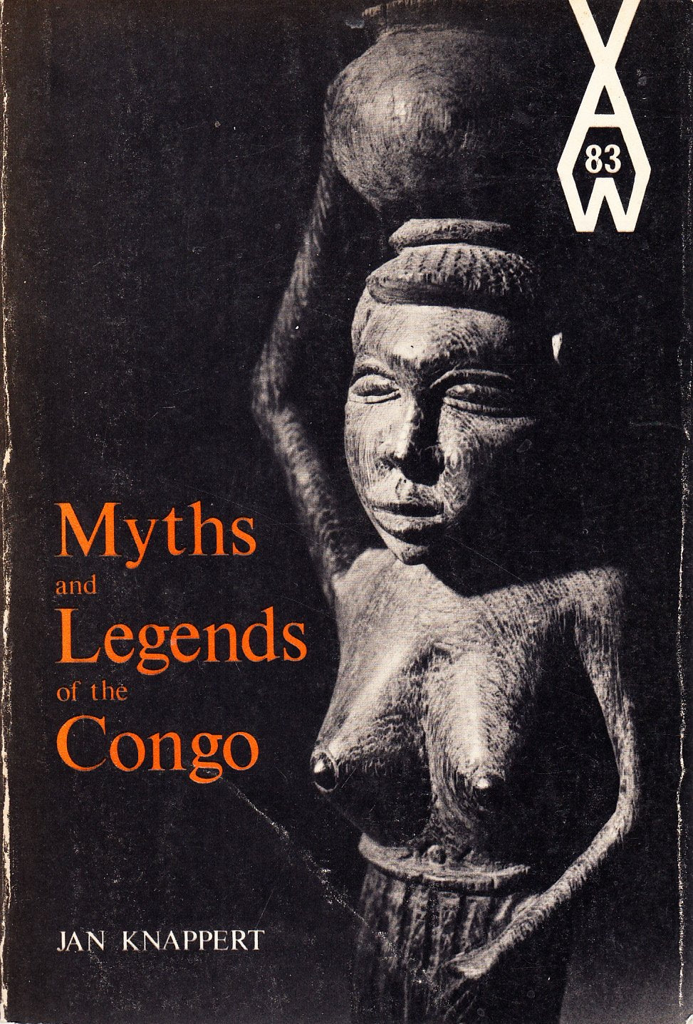 Myths and Legends of the Congo (African Writers Series) Books